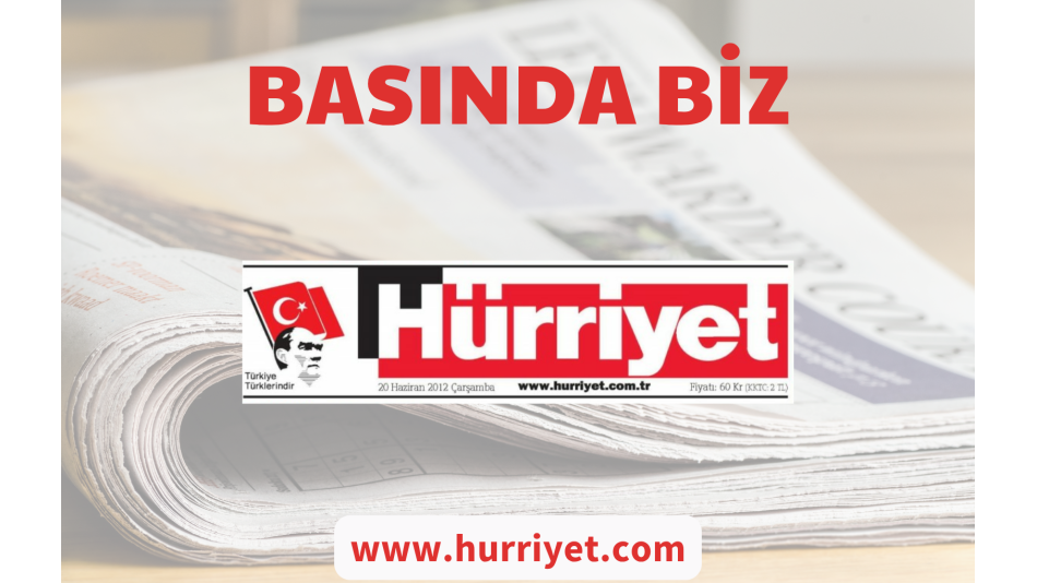 Basında Biz - Hürriyet